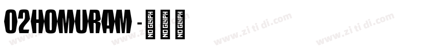 02HomuraM 字体转换